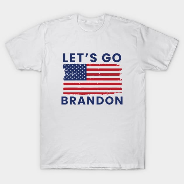 let's go brandon T-Shirt by GS